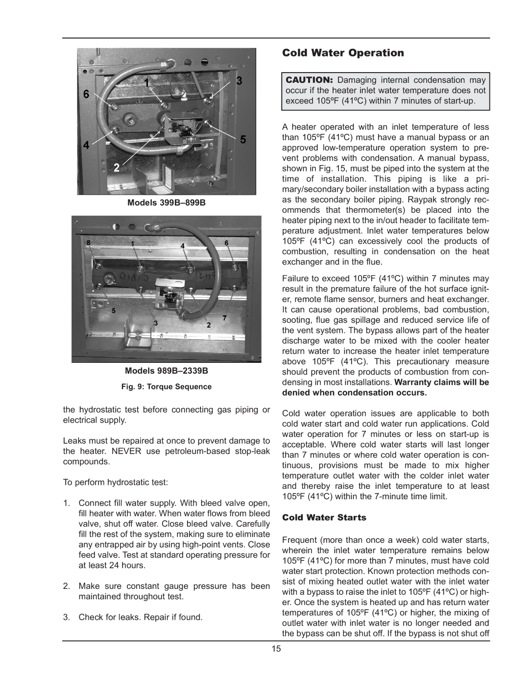 Raypak 399B-2339B operating instructions Cold Water Operation, Models 399B-899B Models 989B-2339B, Cold Water Starts 