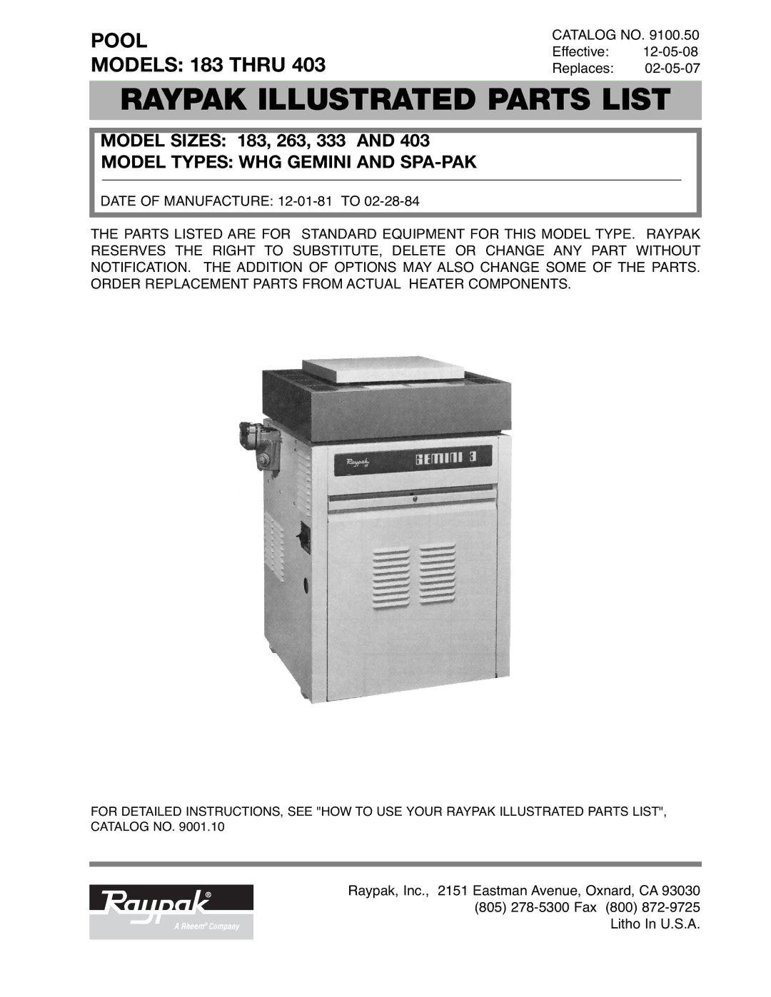 Raypak 263, 403, 333 manual Raypak Illustrated Parts List 