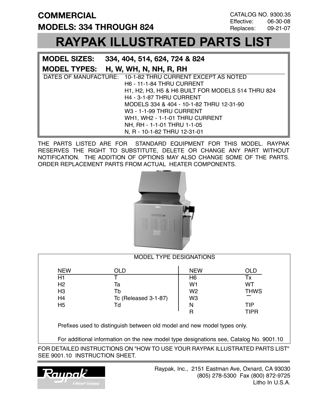 Raypak 404 instruction sheet Raypak Illustrated Parts List, COMMERCIAL MODELS 334 THROUGH 