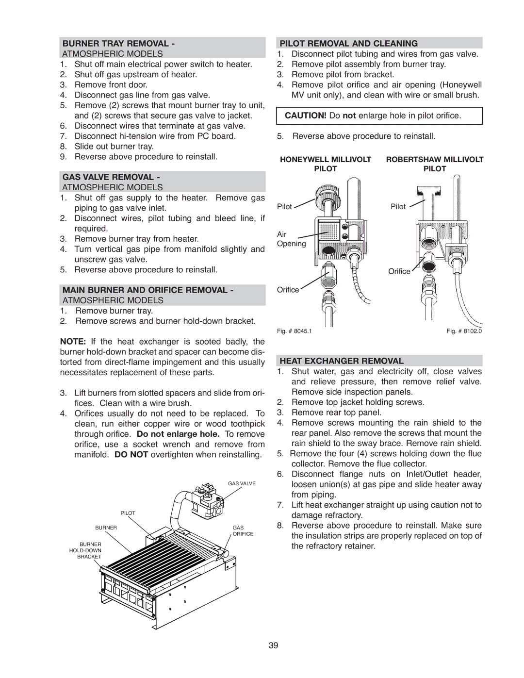 Raypak 266A, 406A, 206A Burner Tray Removal, GAS Valve Removal, Main Burner and Orifice Removal, Pilot Removal and Cleaning 