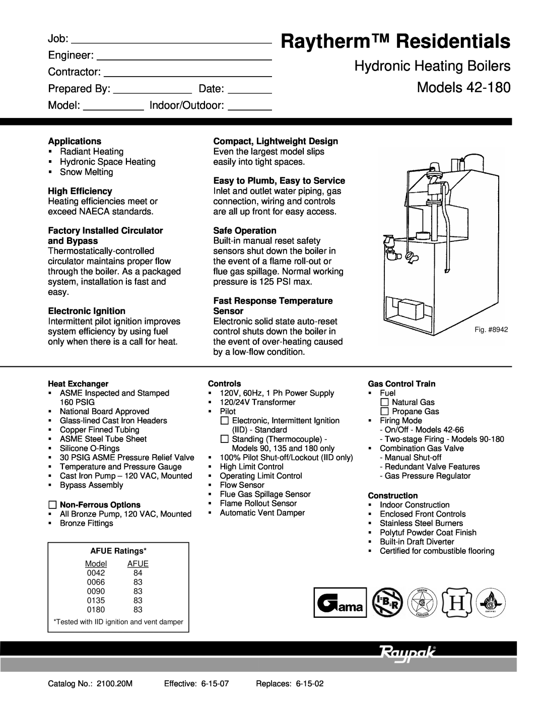 Raypak 42-180 manual Raytherm Residentials, Hydronic Heating Boilers, Models, Job Engineer Contractor, Prepared By, Date 