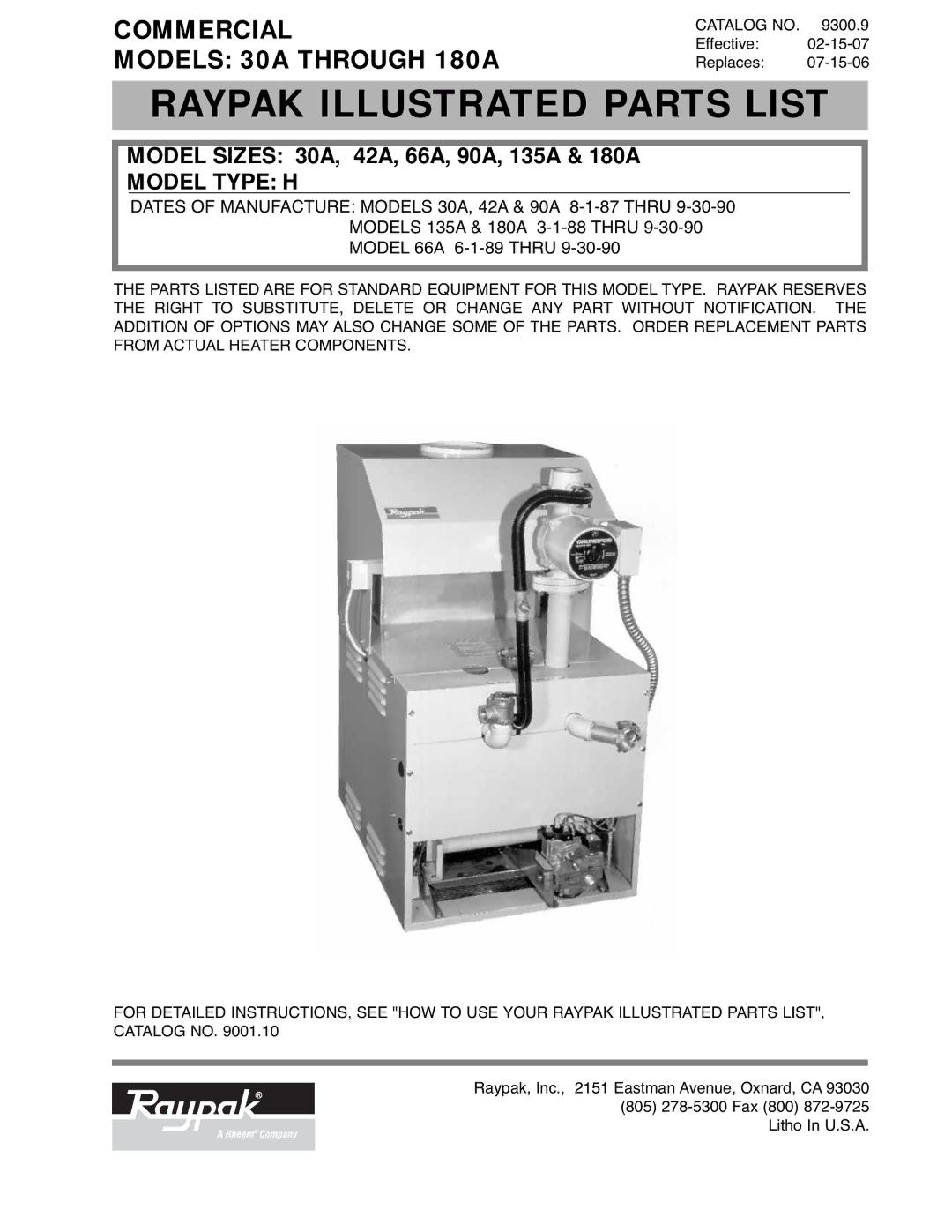 Raypak 90A, 42A, 66A, 180A, 30A manual Raypak Illustrated Parts List 