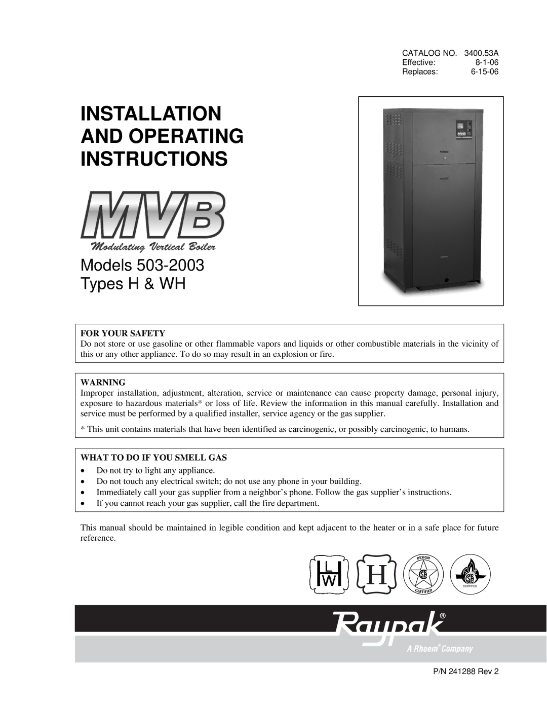 Raypak 503-2003 manual Installation Operating Instructions 