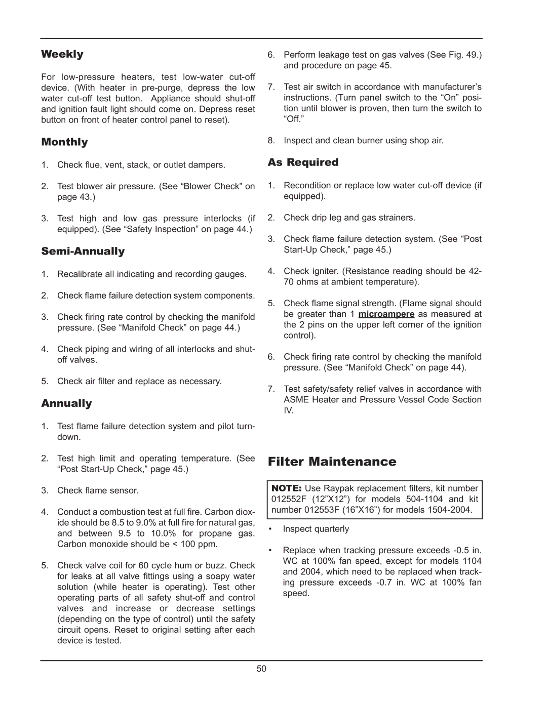 Raypak 5042004 operating instructions Filter Maintenance, Weekly, Semi-Annually, As Required 