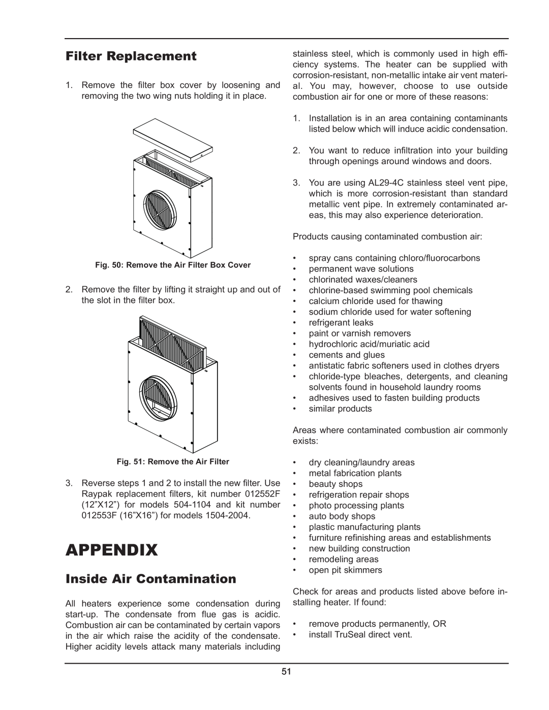 Raypak 5042004 operating instructions Appendix, Filter Replacement, Inside Air Contamination 