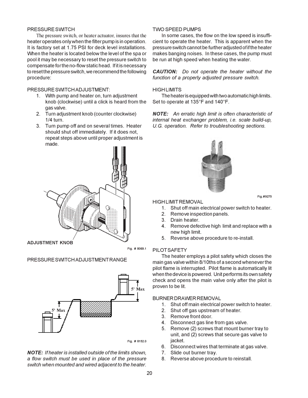 Raypak 514-824 TWO Speed Pumps, High Limits, Pressure Switch Adjustment Range, High Limit Removal, Pilot Safety 