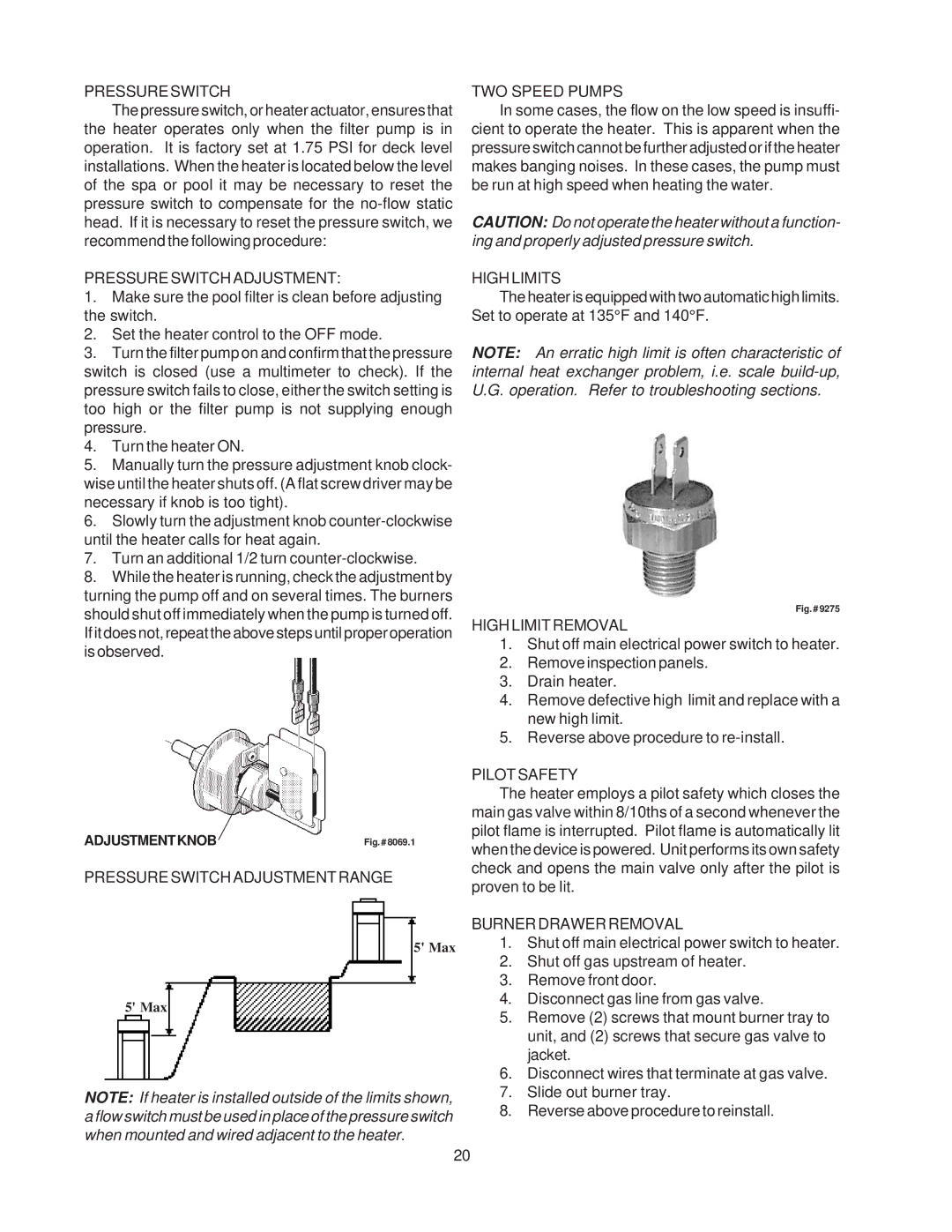 Raypak 514-824 Pressure Switch Adjustment Range, TWO Speed Pumps, High Limits, High Limit Removal, Pilot Safety 