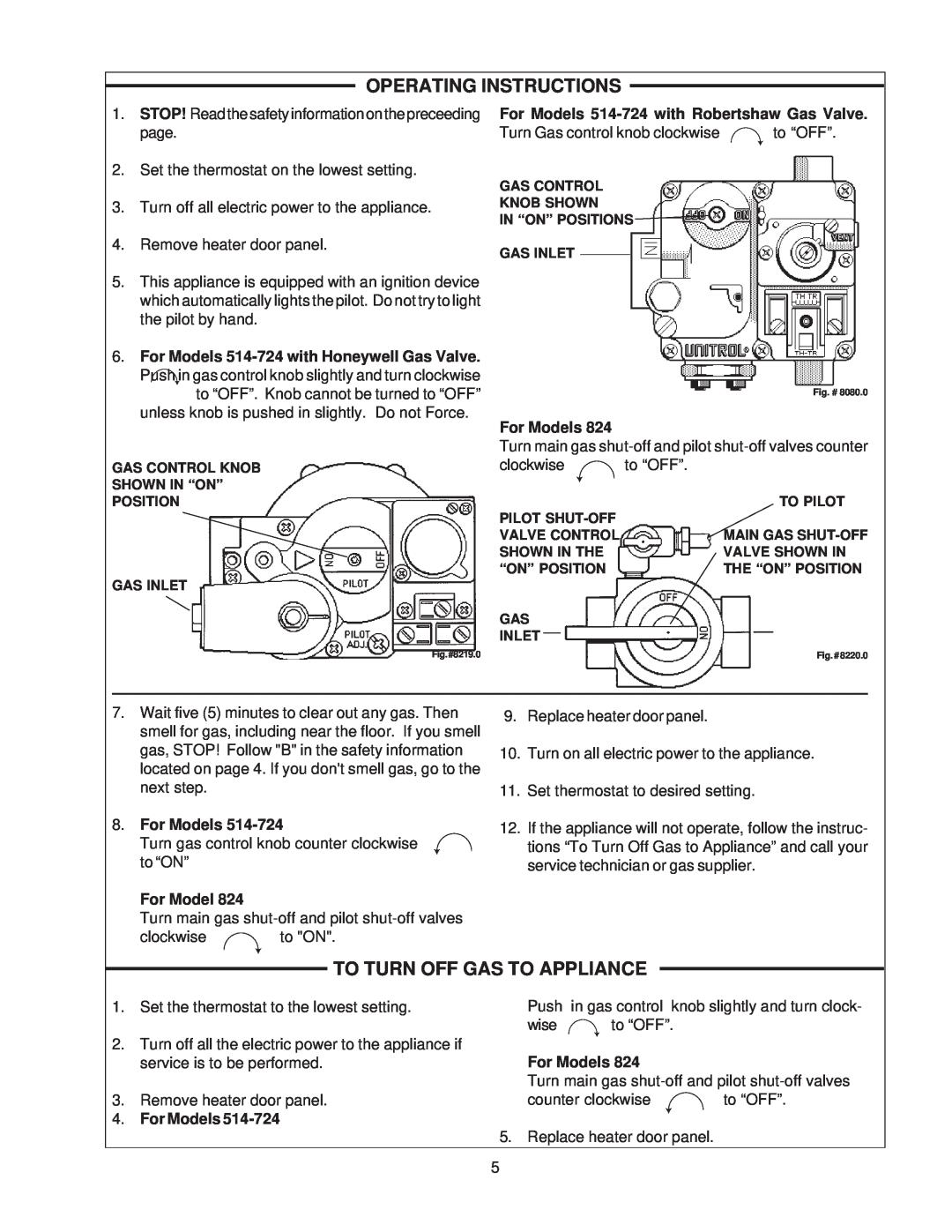 Raypak 514-824 manual Operating Instructions, To Turn Off Gas To Appliance, For Models 514-724with Robertshaw Gas Valve 