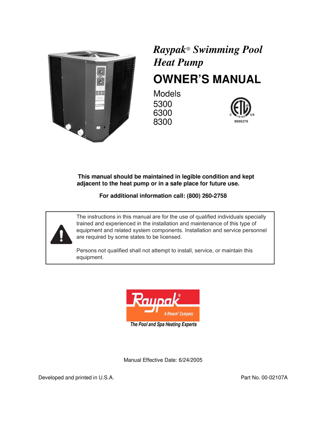 Raypak 8300, 6300, 5300 owner manual Raypak Swimming Pool Heat Pump 