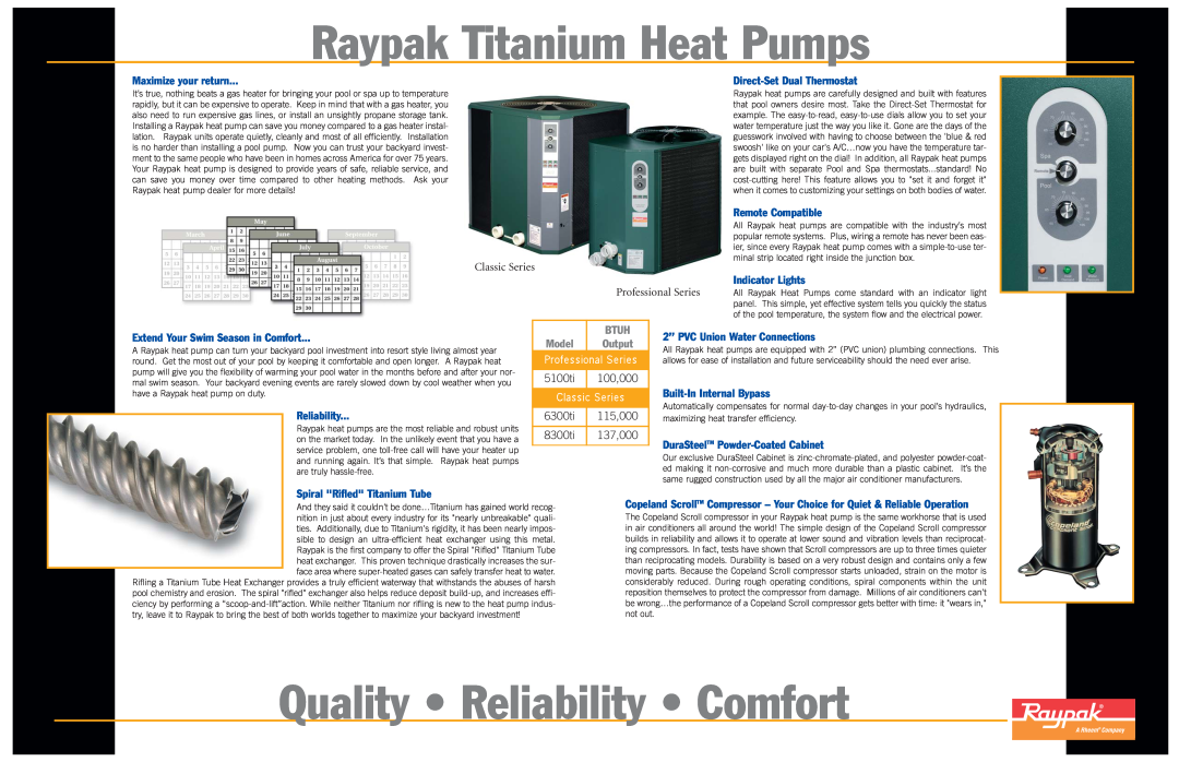Raypak 6300tiPD Raypak Titanium Heat Pumps, Quality Reliability Comfort, Classic Series, Btuh, 115,000, 8300ti, 137,000 
