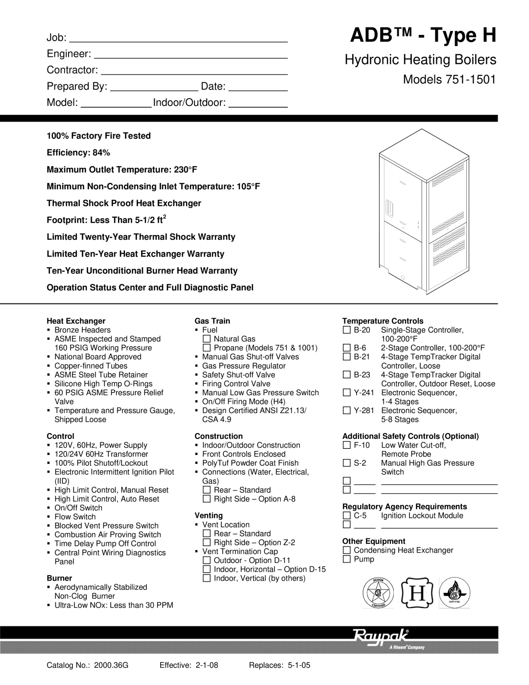 Raypak 751-1501 warranty Heat Exchanger Gas Train Temperature Controls, Burner, Construction, Venting, Other Equipment 