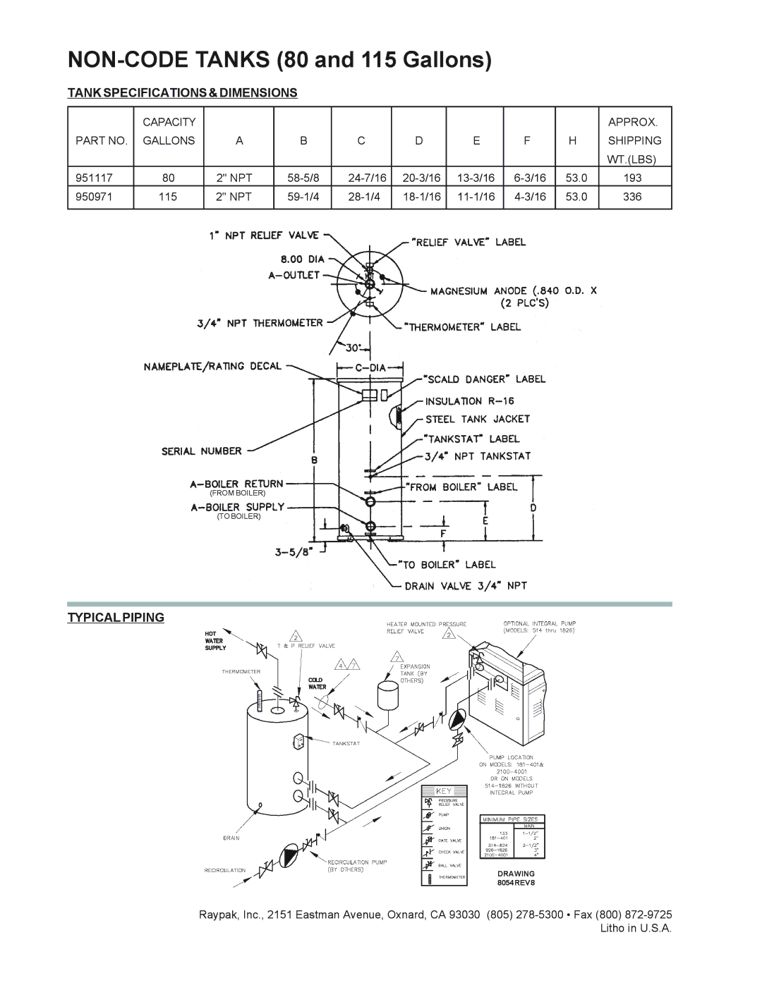 Raypak 80 and 115 Gallons warranty Tank Specifications & Dimensions, Typical Piping 