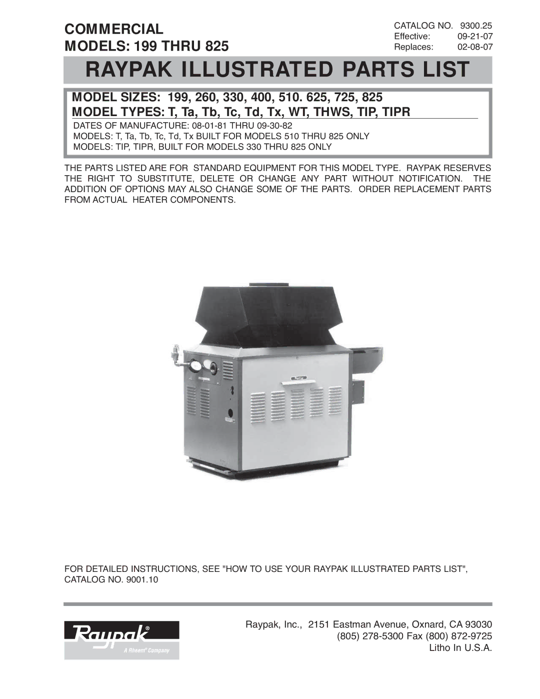 Raypak 725, 825, 330, 199 manual Raypak Illustrated Parts List 