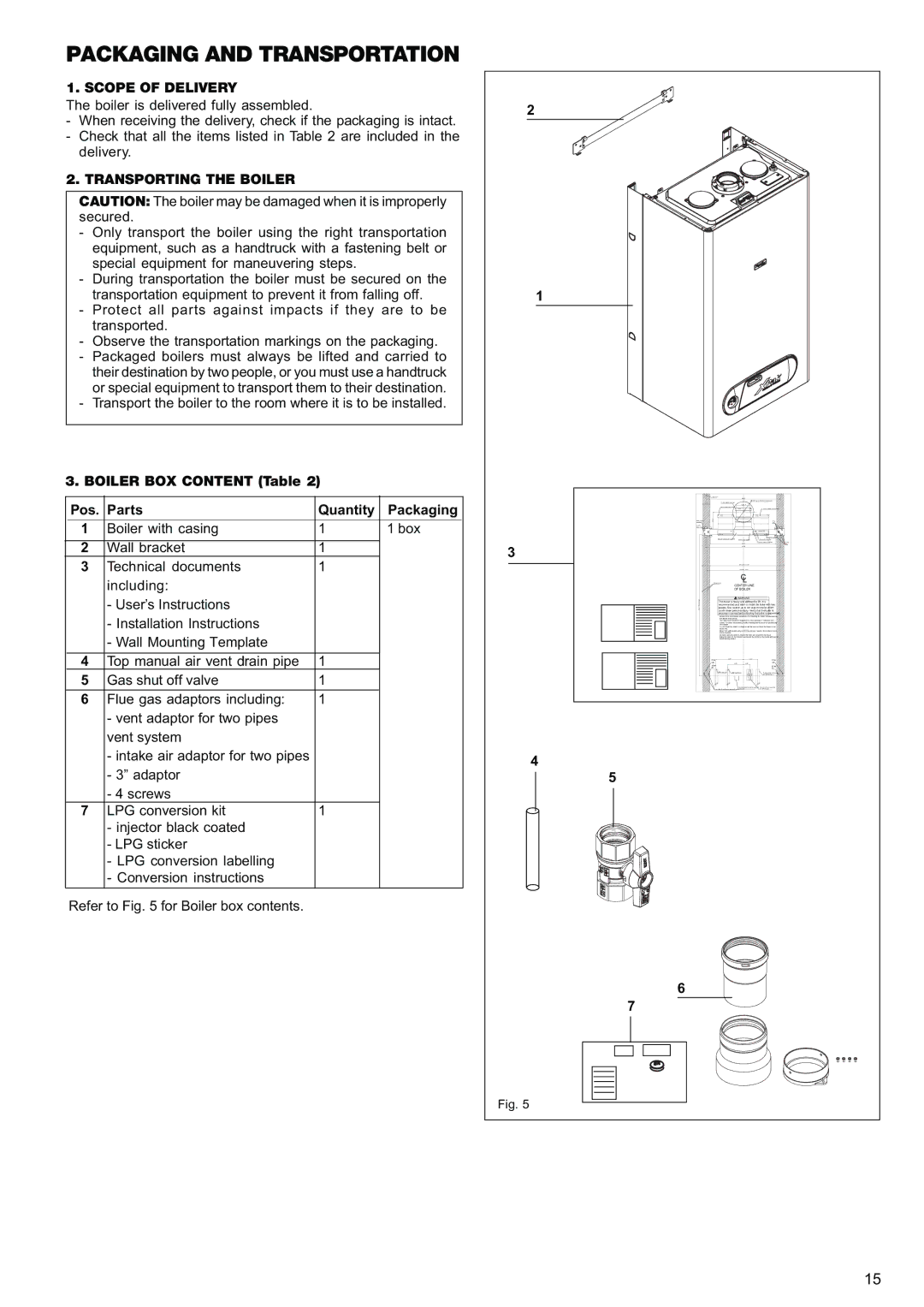 Raypak 120, 85 manual Packaging and Transportation, Scope of Delivery, Transporting the Boiler 