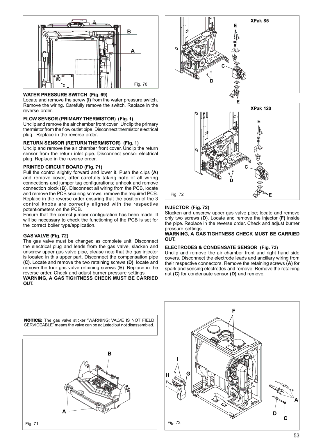 Raypak 120, 85 manual Water Pressure Switch Fig, Flow Sensor Primary Thermistor Fig, Return Sensor Return Thermistor Fig 