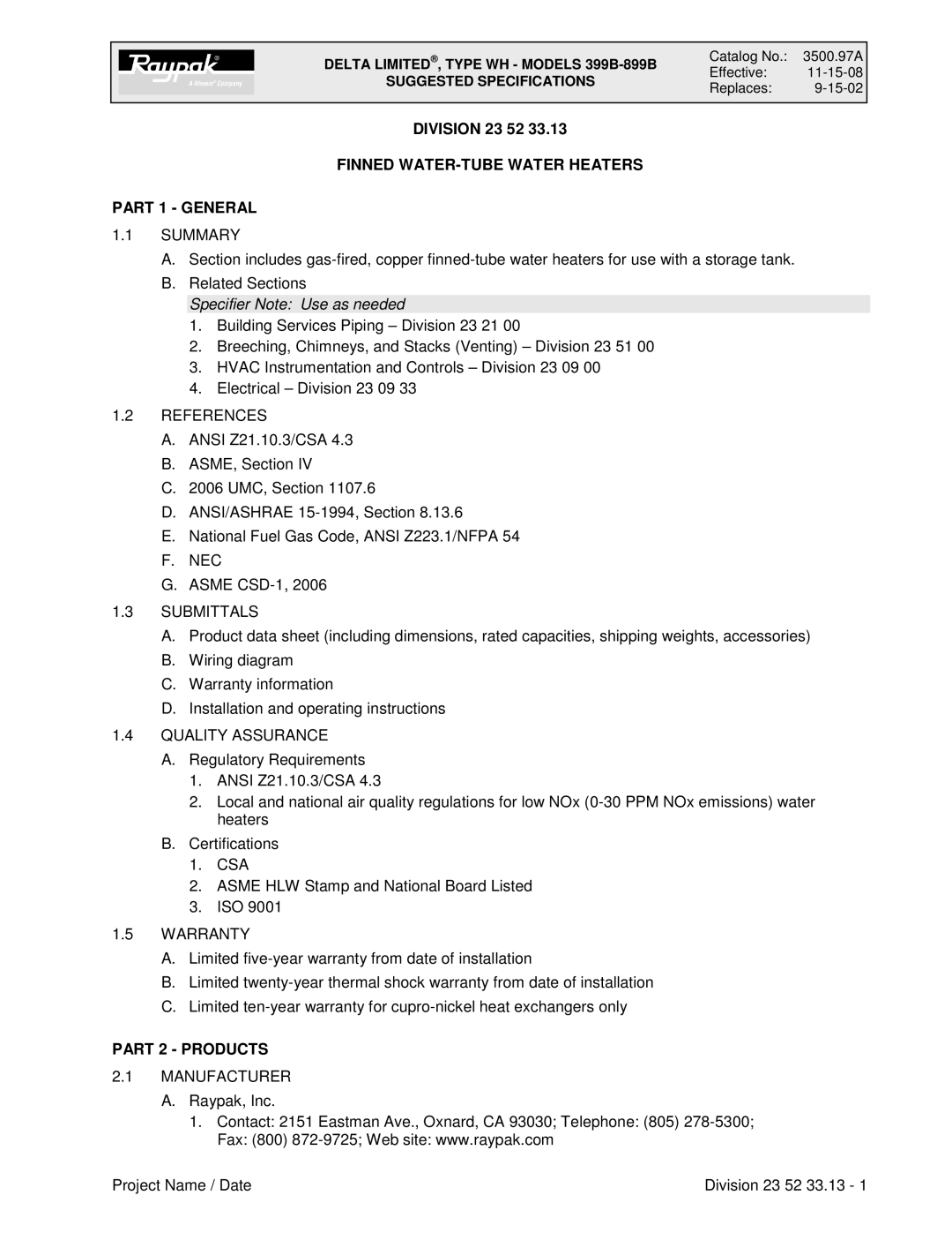 Raypak 899B dimensions Finned WATER-TUBE Water Heaters Part 1 General, Part 2 Products 