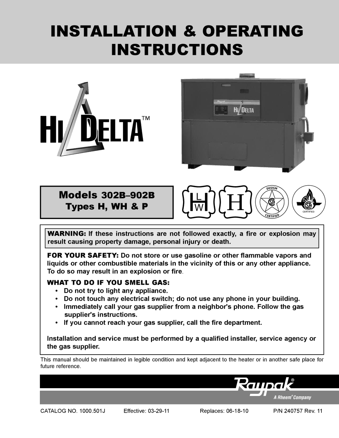 Raypak 302B, 902B manual Installation & Operating Instructions 