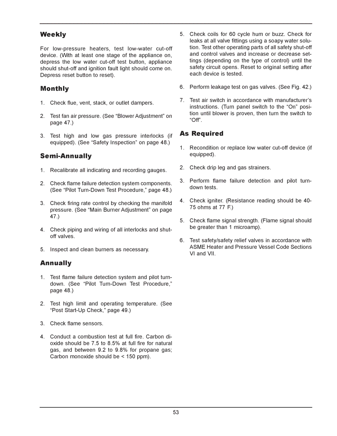 Raypak 302B, 902B manual Weekly, Semi-Annually, As Required 