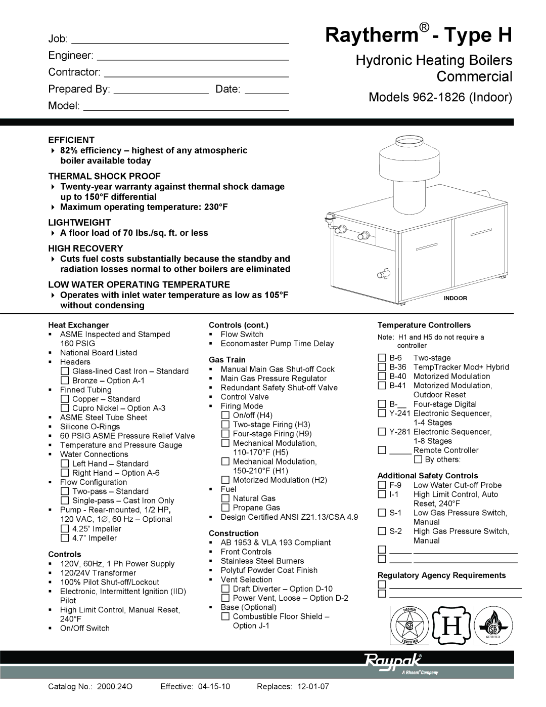 Raypak 962-1826 warranty Efficient, Thermal Shock Proof, Lightweight, High Recovery, LOW Water Operating Temperature 