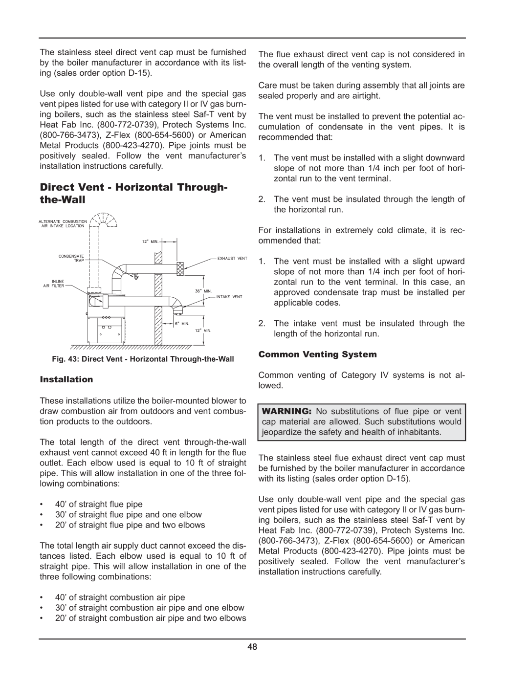 Raypak 992B-1262B manual •40’ of straight flue pipe 