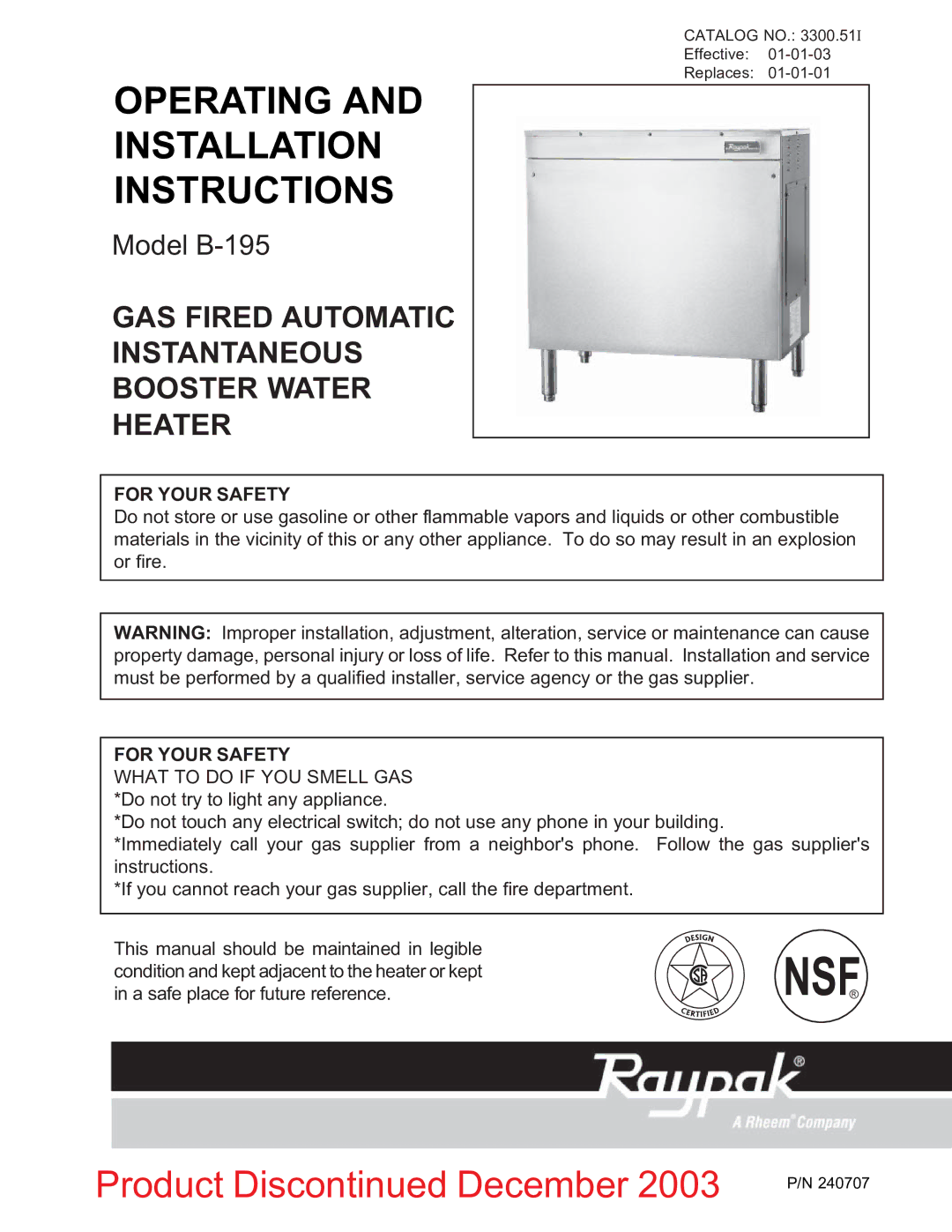 Raypak B-195 installation instructions Operating Installation Instructions, For Your Safety 