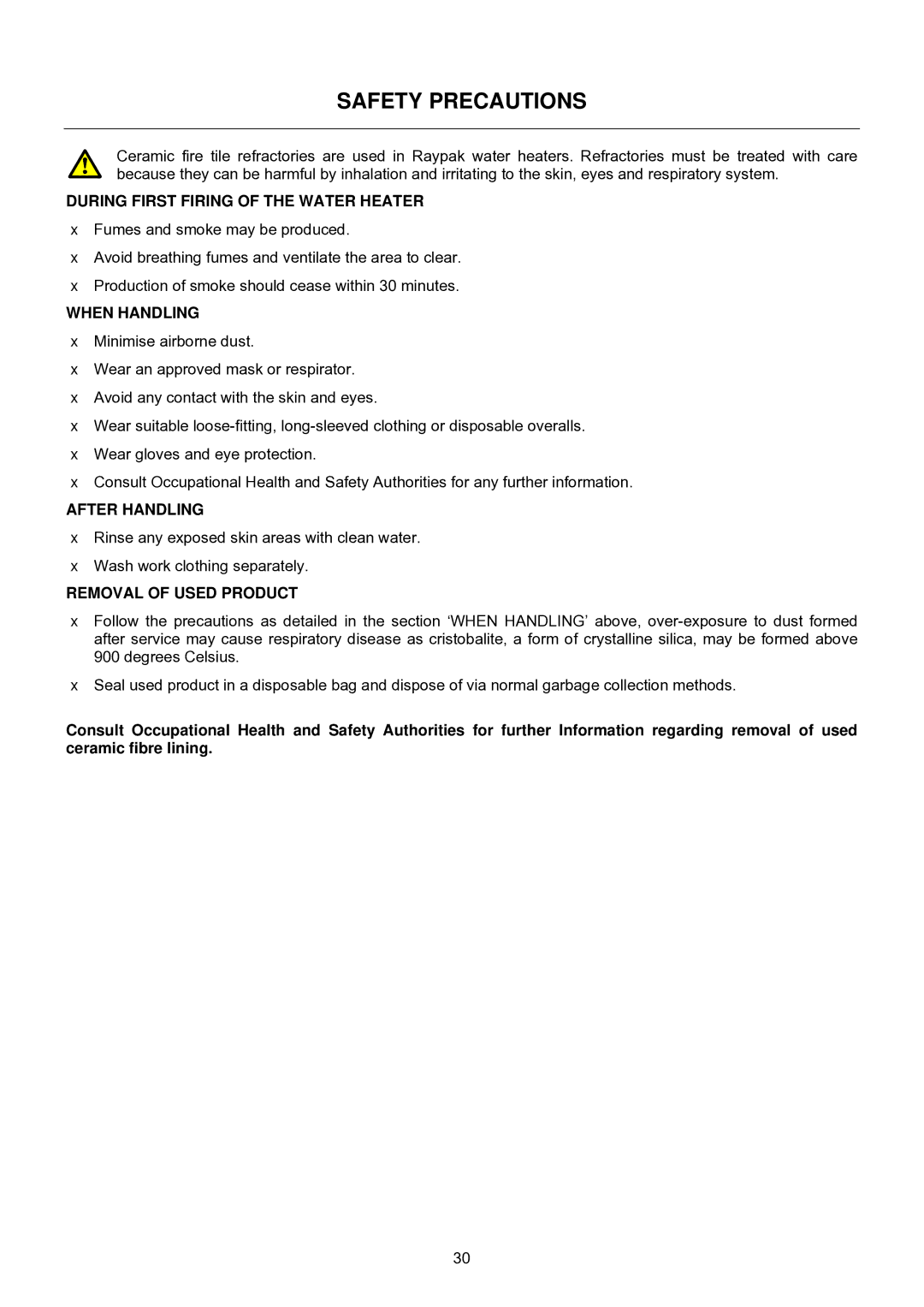 Raypak B0147, B0109 Safety Precautions, During First Firing of the Water Heater, When Handling, After Handling 