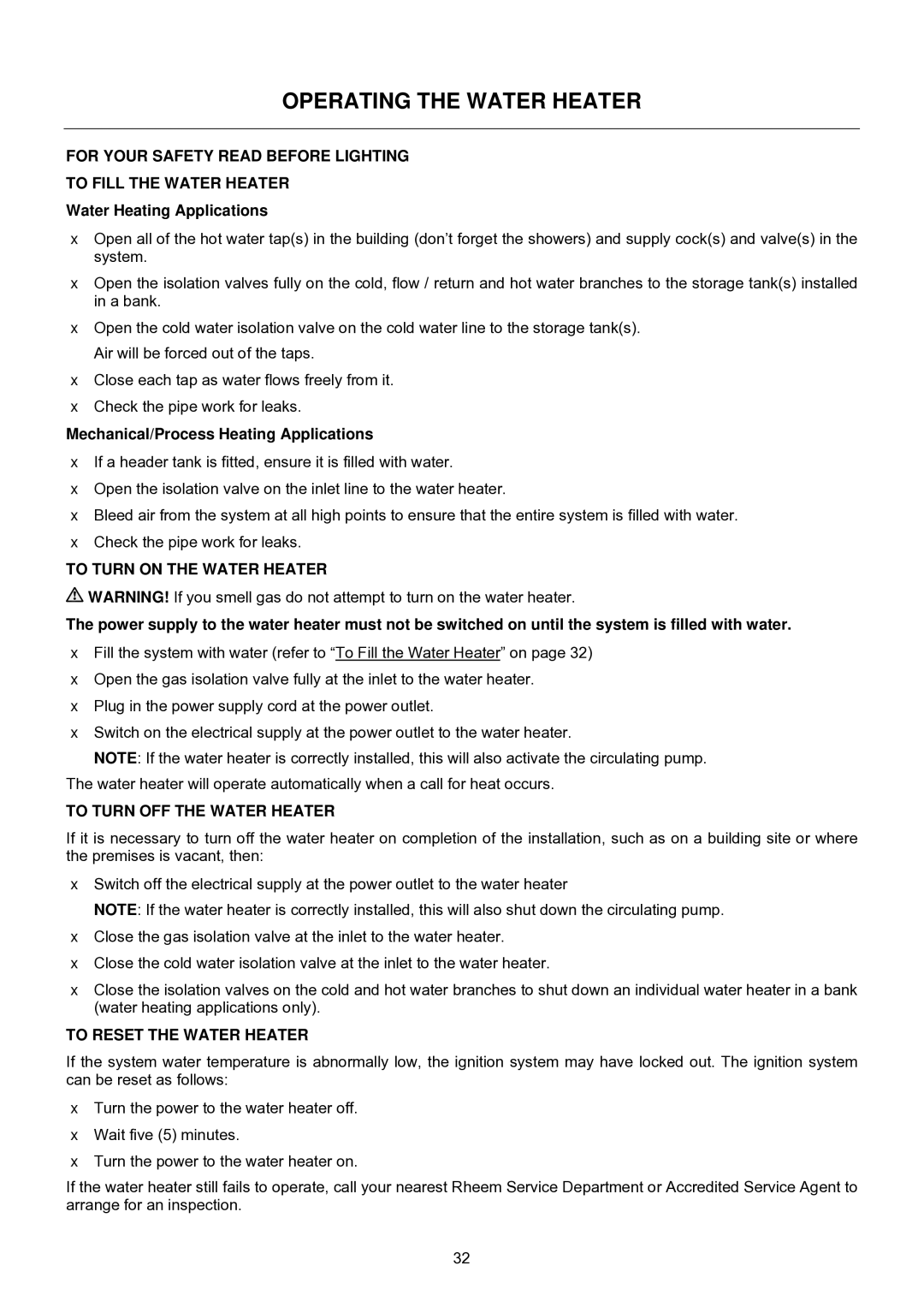 Raypak B0147, B0109 installation instructions Operating the Water Heater, To Reset the Water Heater 