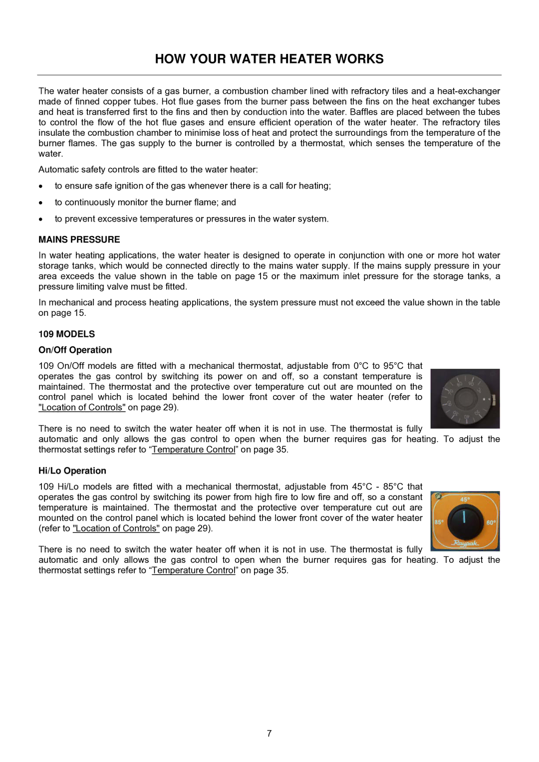 Raypak B0109, B0147 HOW Your Water Heater Works, Mains Pressure, Models, On/Off Operation, Hi/Lo Operation 