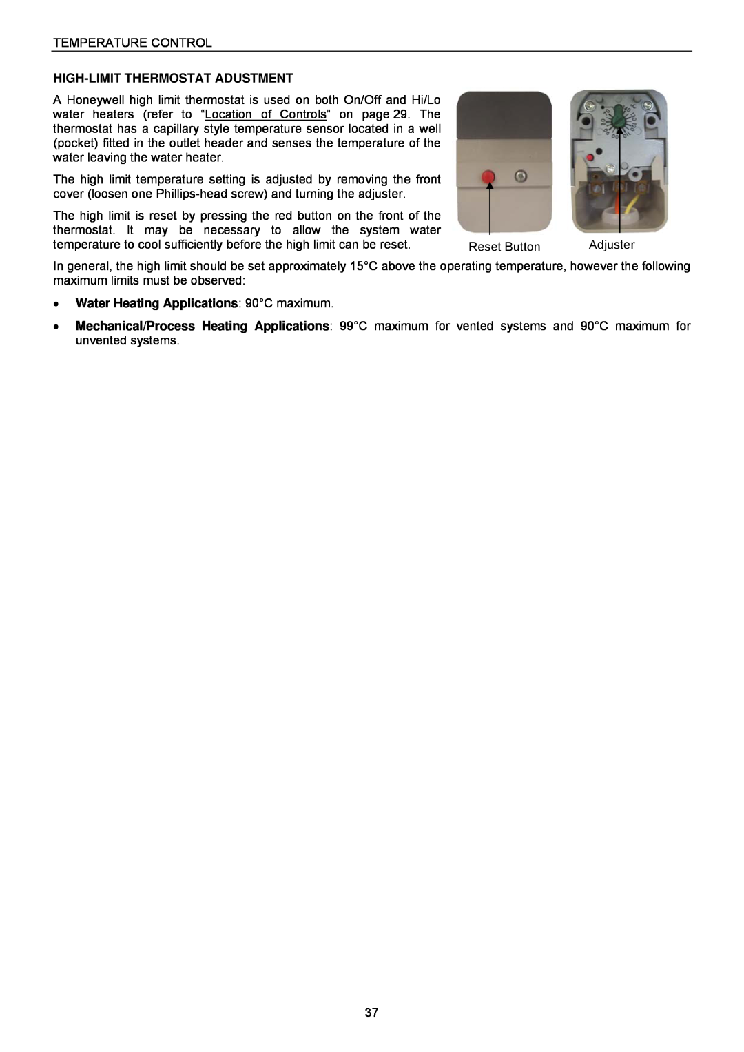 Raypak B0109, B0147 installation instructions High-Limitthermostat Adustment, Water Heating Applications 90C maximum 