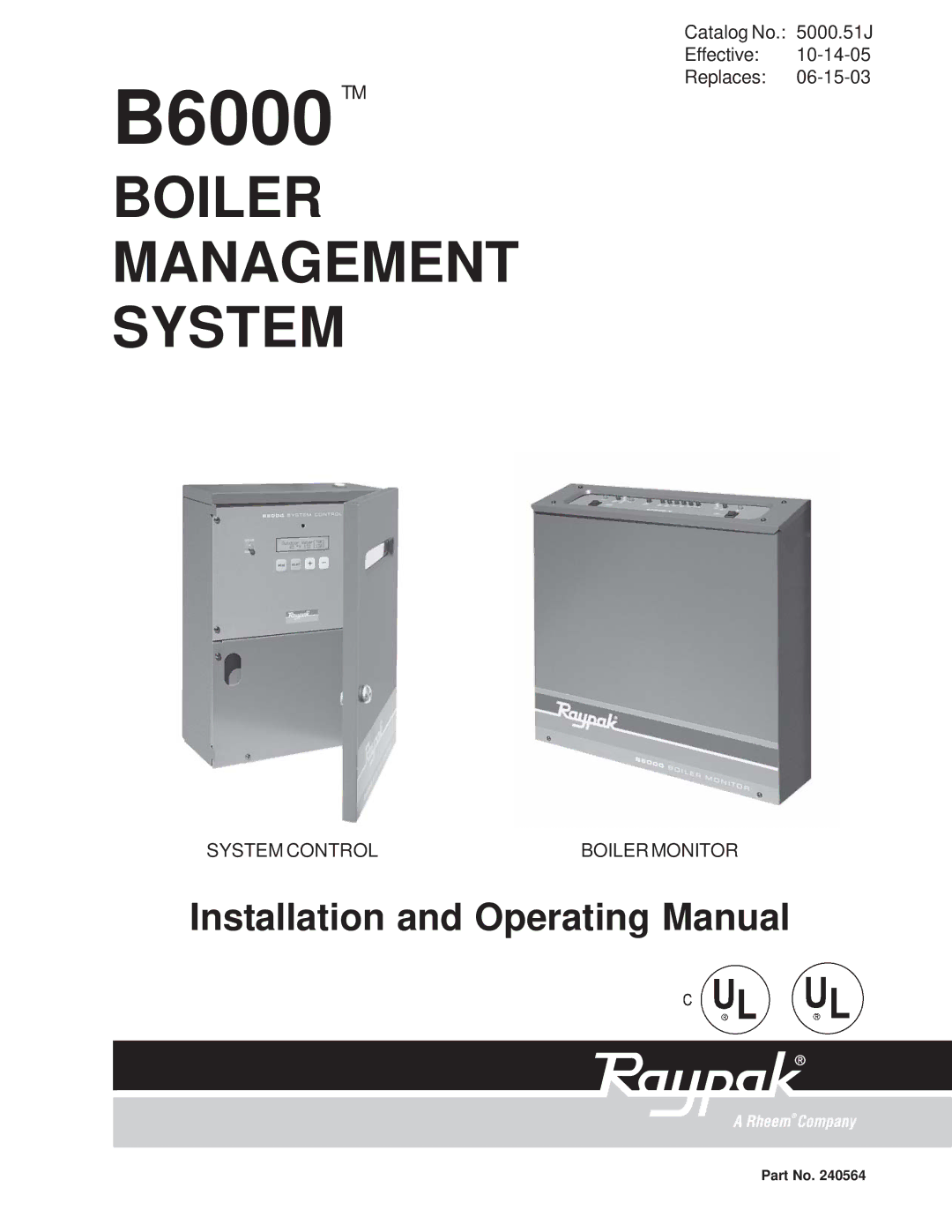 Raypak manual B6000TM, System Controlboiler Monitor 