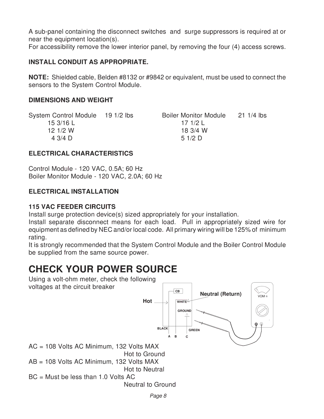 Raypak B6000 Check Your Power Source, Install Conduit AS Appropriate Dimensions and Weight, Electrical Characteristics 