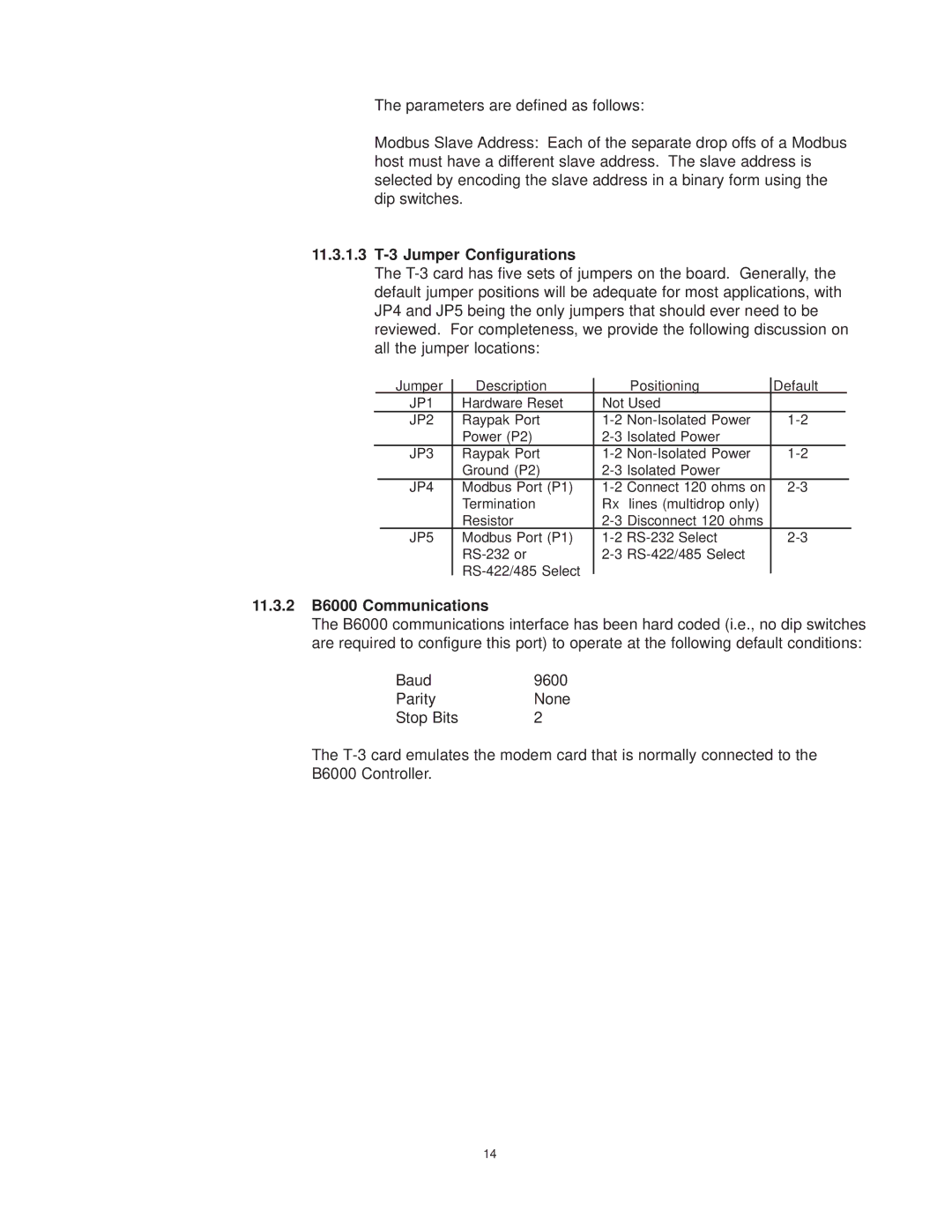 Raypak manual 11.3.1.3 T-3 Jumper Configurations, 11.3.2 B6000 Communications 