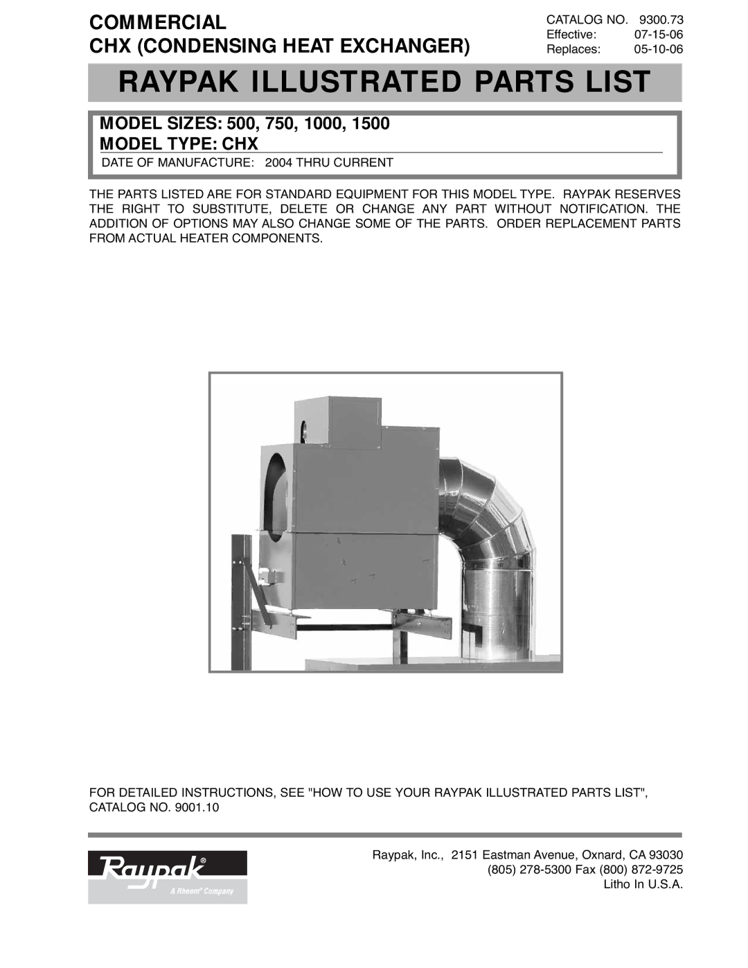 Raypak CHX manual Raypak Illustrated Parts List 