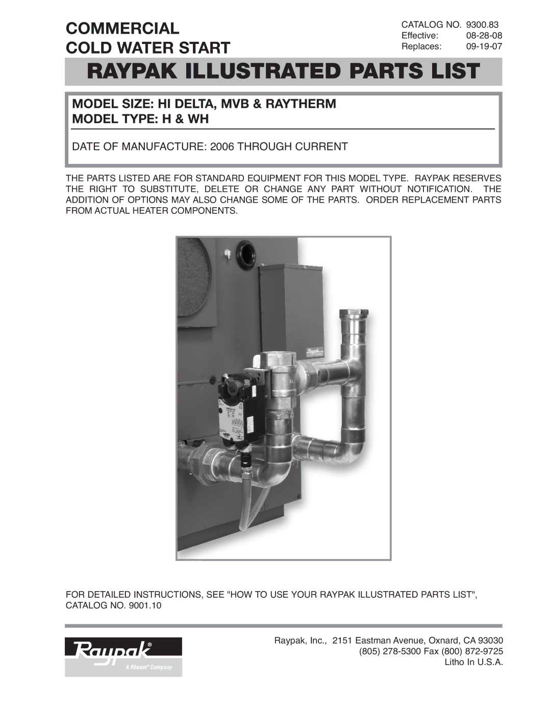 Raypak Commercial Cold Water Start manual Raypak Illustrated Parts List 