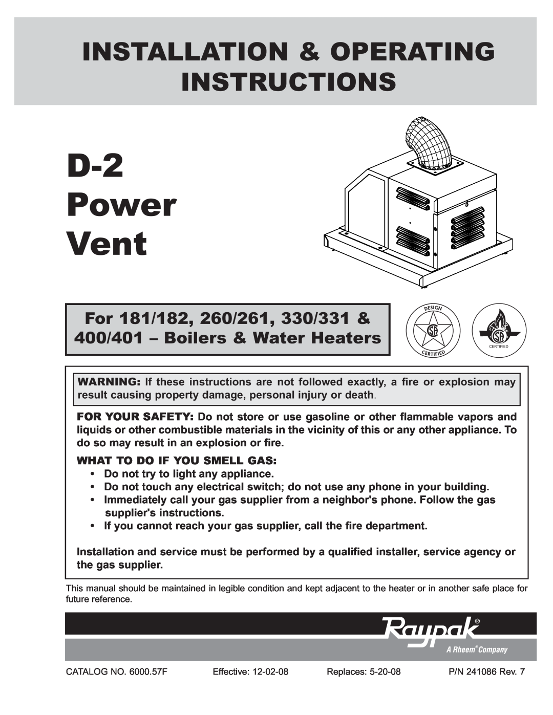 Raypak D2 manual For 181/182, 260/261, 330/331, 400/401 - Boilers & Water Heaters, D-2 Power Vent 
