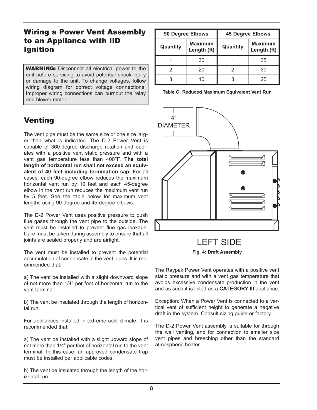 Raypak D2 manual Venting, Left Side, Diameter, Degree Elbows, Quantity, Length ft 