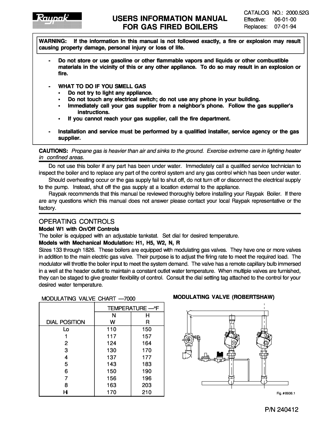 Raypak manual Users Information Manual For Gas Fired Boilers, What To Do If You Smell Gas, Modulating Valve Robertshaw 