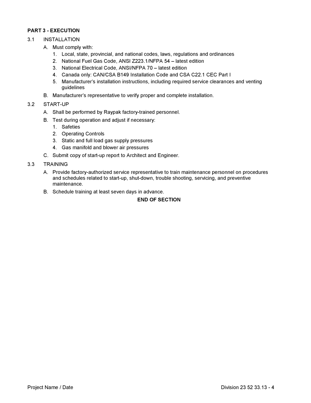 Raypak HD401, HD101 dimensions Part 3 Execution, Installation, Start-Up, Training, END of Section 