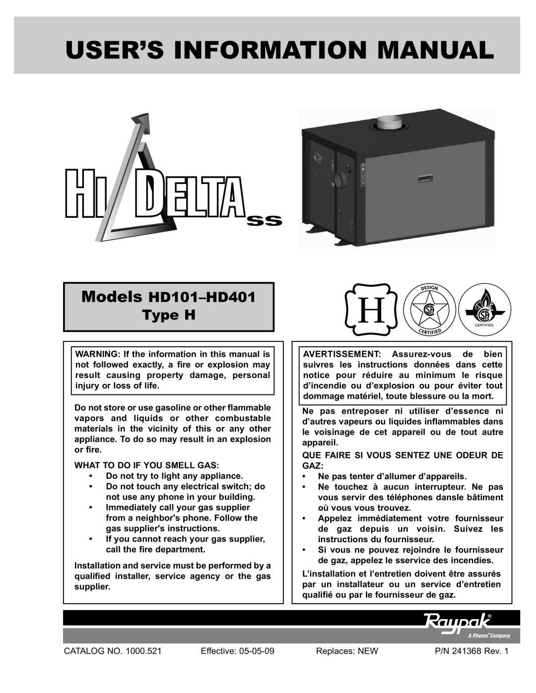 Raypak HD101, HD401 manual USER’S Information Manual 