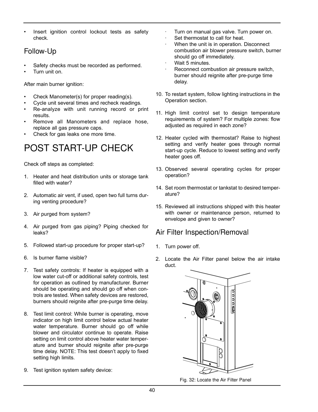 Raypak HD401, HD101 manual Post START-UP Check, Follow-Up, Air Filter Inspection/Removal 