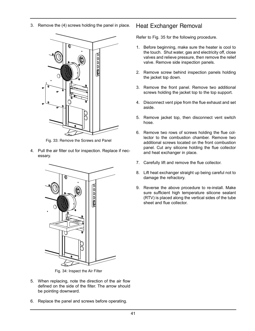 Raypak HD101, HD401 manual Heat Exchanger Removal, Remove the Screws and Panel 