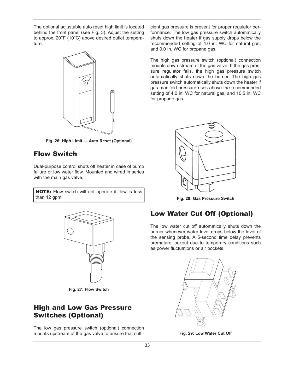 Raypak HD101, HD401 Flow Switch, High and Low Gas Pressure Switches Optional, Low Water Cut Off Optional 