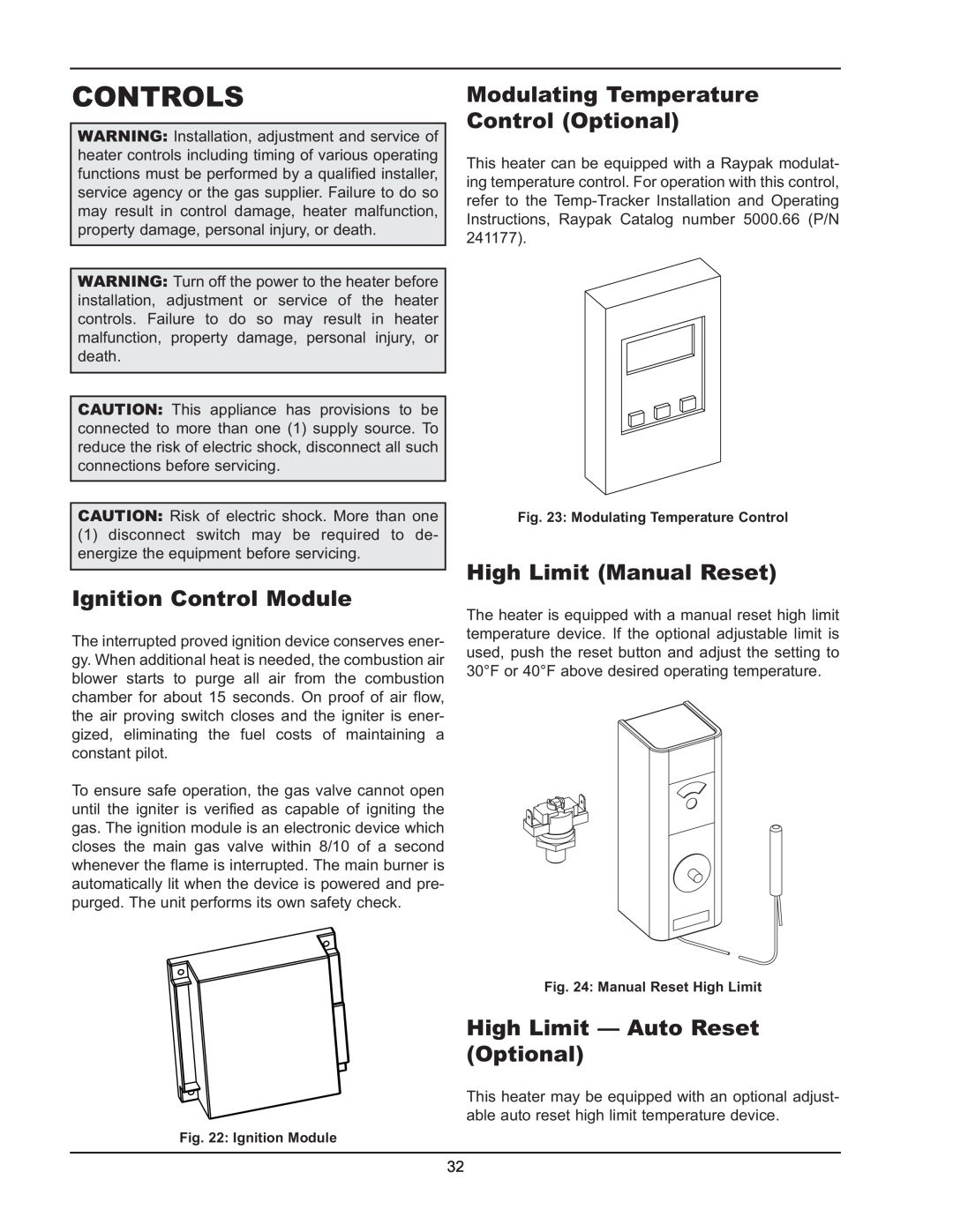 Raypak HD401, HD101 manual Controls, Ignition Control Module, High Limit Manual Reset, High Limit - Auto Reset Optional 
