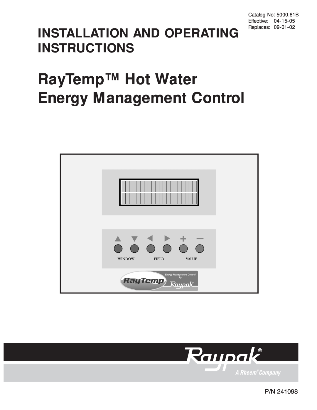Raypak manual RayTemp Hot Water Energy Management Control, Installation And Operating Instructions 