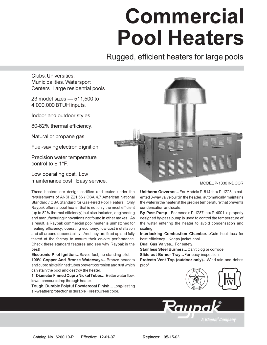 Raypak P-1223, P-1287, P-514, P-724 manual Commercial Pool Heaters, Model P-1336 Indoor 