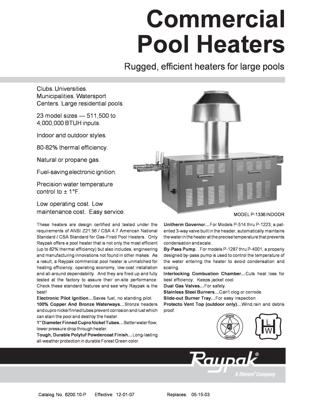 Raypak P-1223 manual Commercial Pool Heaters, Rugged, efficient heaters for large pools, Centers. Large residential pools 