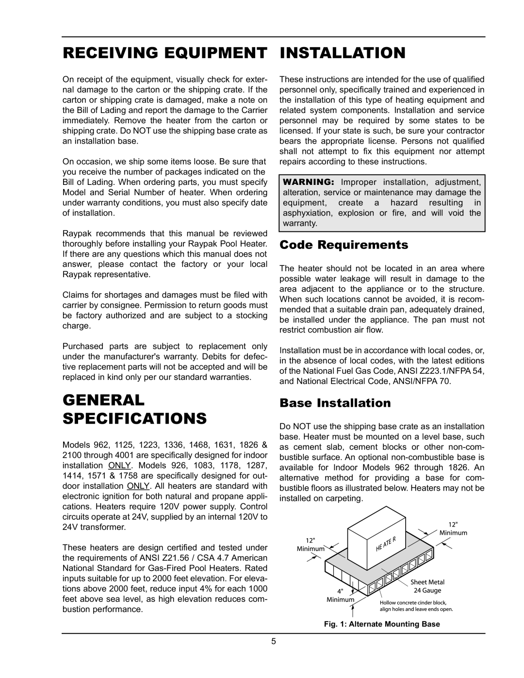 Raypak P-4001, P-1826, P-926 Receiving Equipment Installation, General Specifications, Code Requirements, Base Installation 