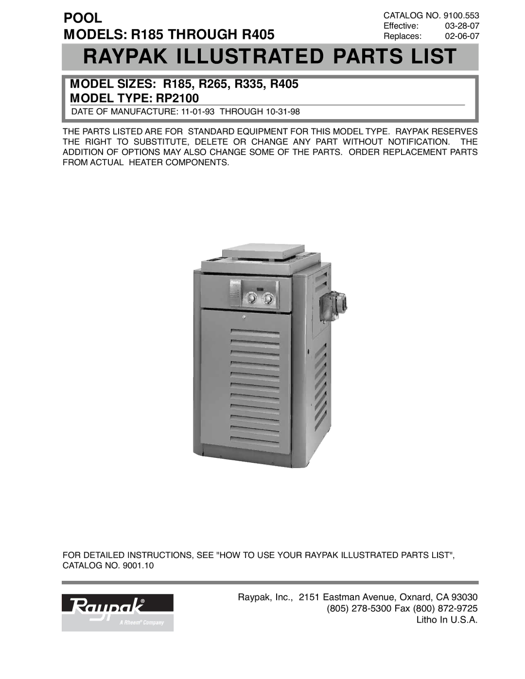 Raypak R185, R405 manual Raypak Illustrated Parts List 