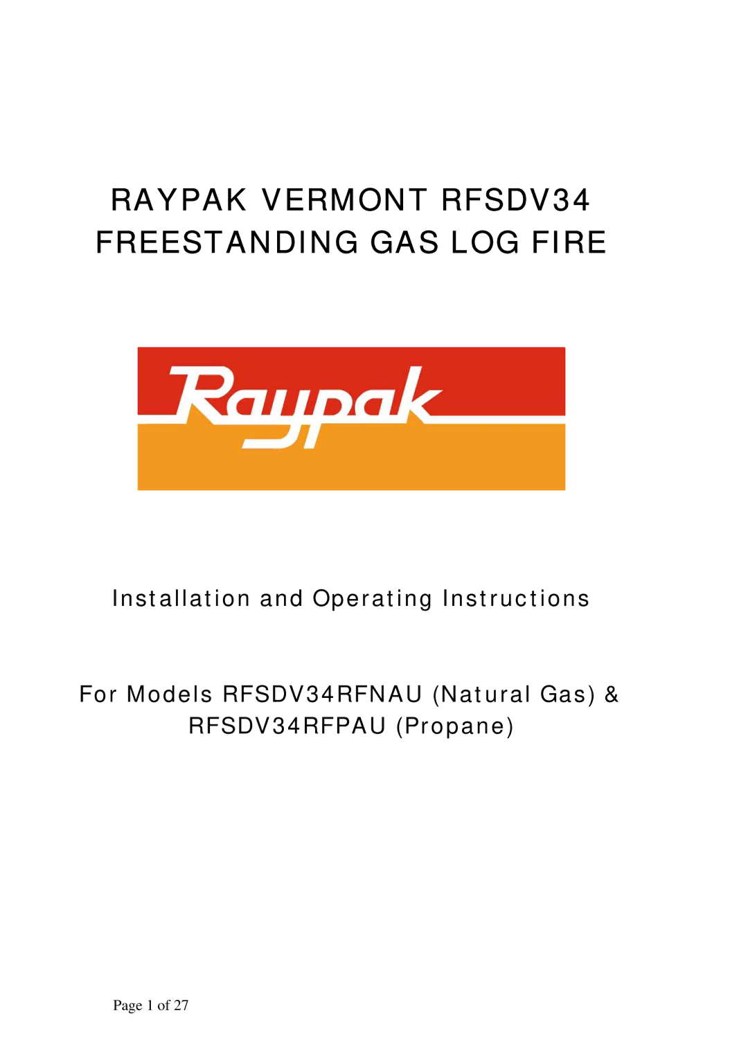 Raypak RFSDV34RFPAU, RFSDV34RFNAU manual Raypak Vermont RFSDV34 Freestanding GAS LOG Fire 