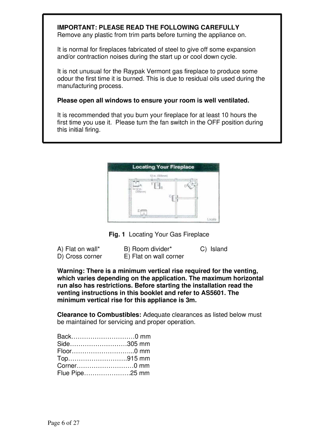 Raypak RFSDV34RFNAU, RFSDV34RFPAU manual Locating Your Gas Fireplace 